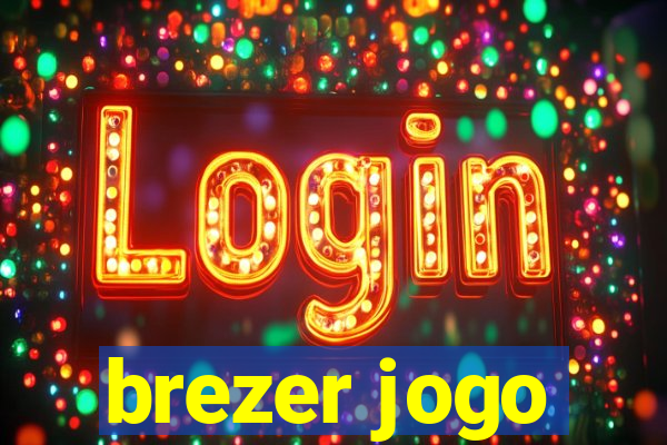 brezer jogo